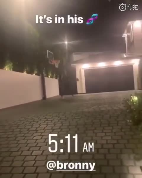 起早了？詹姆斯儿子凌晨5点起床训练